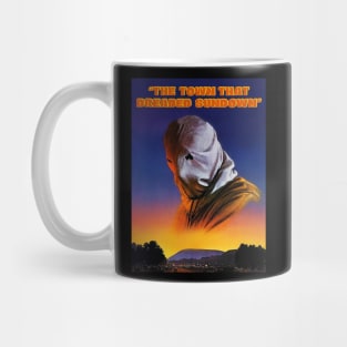 The Town That Dreaded Sundown Mug